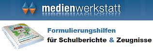 Medienwerkstatt-Formulierungshilfen Medienwerkstatt-Formulierungshilfen